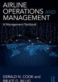 Airline Operations and Management : A Management Textbook