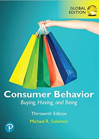 Consumer Behavior: Buying, Having, and Being, Global Edition, 13e