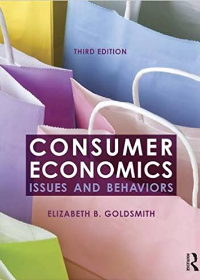 Consumer Economics: Issues and Behaviors, 3e