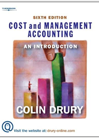 Cost and Management Accounting: An Introduction, 6e