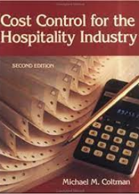 Cost Control for the Hospitality Industry, 2nd Edition