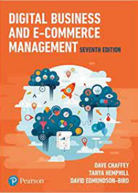 Digital Business and E-Commerce Management, 7e