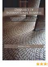 Dynamics of International Business : Comparative Perspectives of Firms, Markets and Entrepreneurship