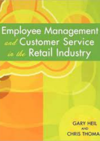 Employee Management and Customer Service in the Retail Industry