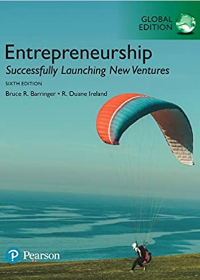 Entrepreneurship: Successfully Launching New Ventures, Global Edition, 6e