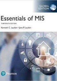 Essentials of MIS plus Pearson MyLab MIS with Pearson eText, Global Edition