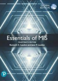 Essentials of MIS, Global Edition, 14e