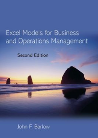 Excel Models for Business and Operations Management, 2nd Edition