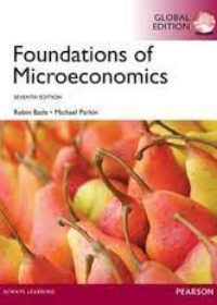 Foundations of Microeconomics, Global Edition, 7e