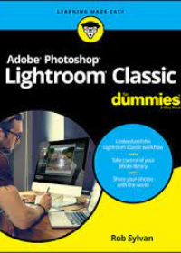 Adobe Photoshop Lightroom Classic For Dummies