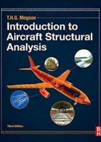 An Introduction to Aircraft Structural Analysis 2e