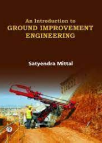 An Introduction to Ground Improvement Engineering