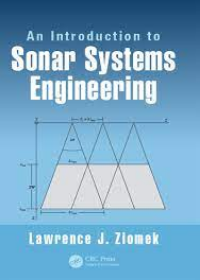 An Introduction to Sonar Systems Engineering