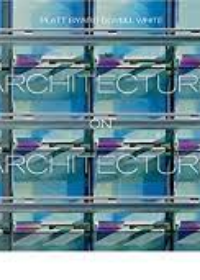 Architecture on Architecture : Platt Byard Dovell White