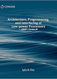 Architecture Programming, And Interfacing Of Low-Power Processors-Arm 7, Cortex-M