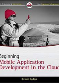 Beginning Mobile Application Development in the Cloud