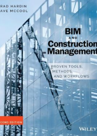 BIM and Construction Management: Proven Tools, Methods, and Workflows, 2nd Edition