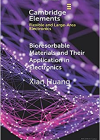 Bioresorbable Materials and Their Application in Electronics