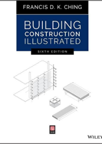 Building Construction Illustrated, Sixe