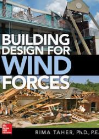 Building Design for Wind Forces: A Guide to ASCE 7-16 Standards