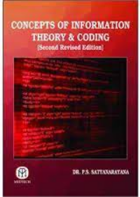 Concepts of Information Theory & Coding (Second Edi., Revised & Enlarged)