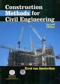 Construction Methods for Civil Engineering 2Nd Ed