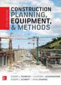 Construction Planning, Equipment, and Methods, 9e