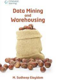 Data Mining and Warehousing