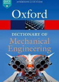 Dictionary of Mechanical Engineering, 2e