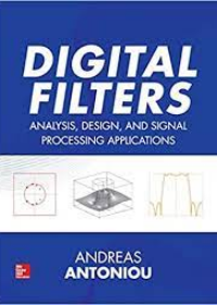 Digital Filters: Analysis, Design, and Signal Processing Applications, 2nd Edition