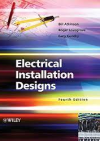 Electrical Installation Designs, 4e