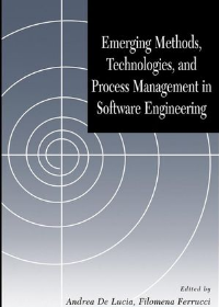 Emerging Methods, Technologies and Process Management in Software Engineering