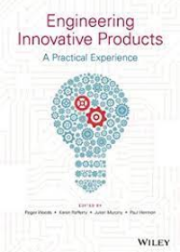 Engineering Innovative Products: A Practical Experience