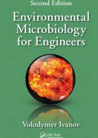 Environmental Microbiology for Engineers, Second Edition