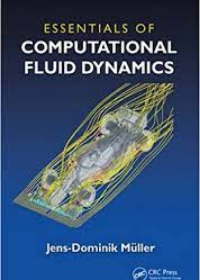 Essentials of Computational Fluid Dynamics