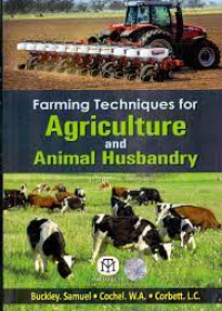 Farming Techniques for Agriculture and Animal Husbandry