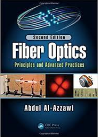 Fiber Optics, Principles and Advanced Practices, 2e