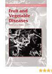 Fruit and Vegetable Diseases