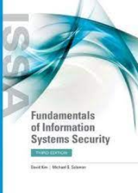 Fundamentals of Information Systems Security, 3e