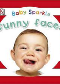 Baby Sparkle Funny Faces