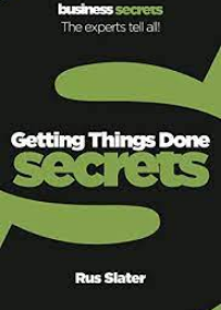 Collins Business Secrets: Getting Things Done