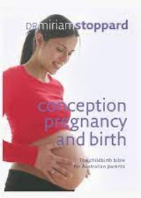 Conception, Pregnancy & Birth