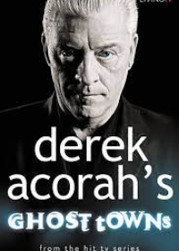 Derek Acorah: Ghost Towns