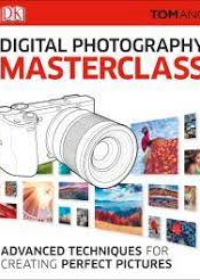 Digital photography Masterclass