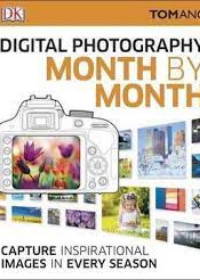 Digital Photography Month by Month