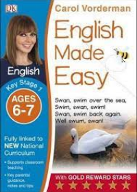 English Made Easy Ages 6-7 Key Stage 1