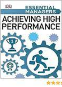 Essential Managers: Achieving High Performance