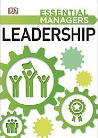 Essential Managers: Leadership