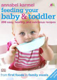 Feeding Your Baby & Toddler