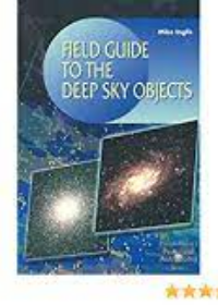 Field Guide to Deep-Sky Objects